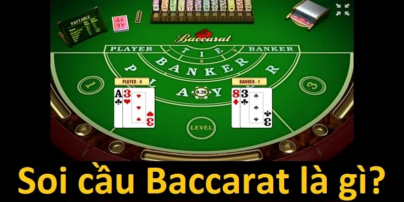 Nắm bắt khái quát chiến thuật soi cầu Baccarat